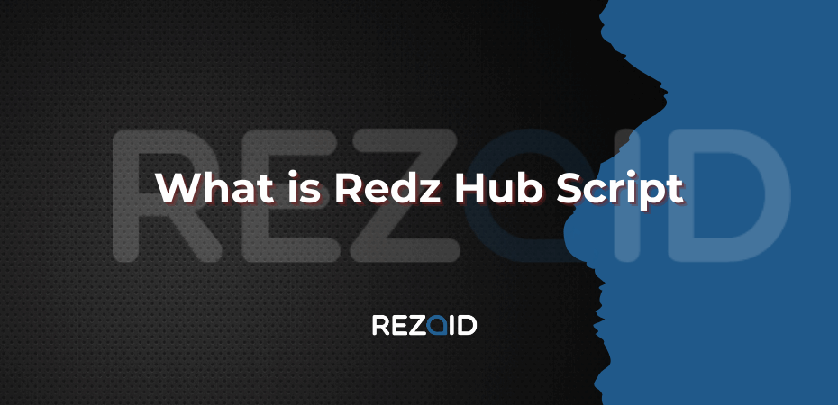 What is Redz Hub Script