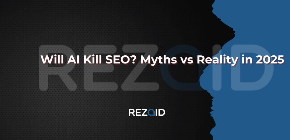 Will AI Kill SEO Myths vs Reality in 2025